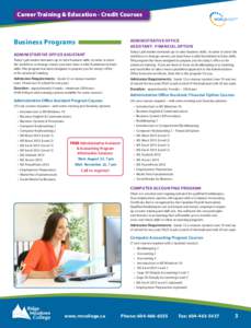 Career Training & Education - Credit Courses  Business Programs ADMINISTRATIVE OFFICE ASSISTANT: FINANCIAL OPTION