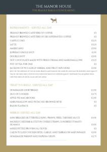 THE MANOR HOUSE THE BEAGLE BAR & LOUNGE MENU REFRESHMENTS - SERVED ALL DAY	 FRESHLY BREWED CAFETIÈRE OF COFFEE