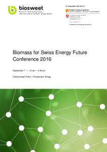 Sustainability / Energy / Renewable energy / Alternative energy / Bioenergy / Biofuels / Biomass / Lignocellulosic biomass / cole Polytechnique Fdrale de Lausanne