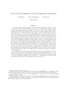 On the Probe Complexity of Local Computation Algorithms Uriel Feige∗ Boaz Patt-Shamir†  Shai Vardi‡