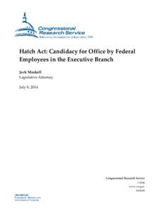 Hatch Act: Candidacy for Office by Federal Employees in the Executive Branch