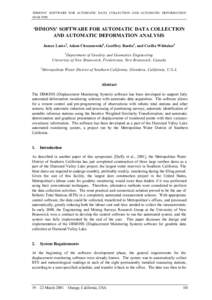 ‘DIMONS’ SOFTWARE FOR AUTOMATIC DATA COLLECTION AND AUTOMATIC DEFORMATION ANALYSIS ‘DIMONS’ SOFTWARE FOR AUTOMATIC DATA COLLECTION AND AUTOMATIC DEFORMATION ANALYSIS James Lutes1, Adam Chrzanowski1, Geoffrey Bast