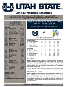 [removed]Utah State Women’s Basketball[removed]Women’s Basketball Utah State Athletic Media Relations * 7400 Old Main Hill * Logan, Utah 84322 * * Phone[removed] * Kara Fisher, Assistant Media Relations Directo