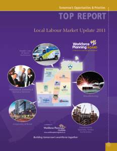 Tomorrow’s Opportunities & Priorities  T O P RE PORT Local Labour Market Updatea member of