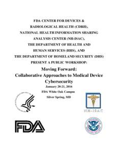 FDA CENTER FOR DEVICES & RADIOLOGICAL HEALTH (CDRH), NATIONAL HEALTH INFORMATION SHARING ANALYSIS CENTER (NH-ISAC), THE DEPARTMENT OF HEALTH AND HUMAN SERVICES (HHS), AND