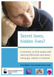 Secret loves, hidden lives?  Secret loves, hidden lives? Secret loves, hidden lives?