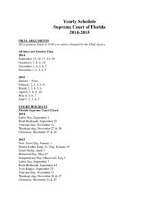 Yearly Schedule Supreme Court of FloridaUpdatedORAL ARGUMENTS