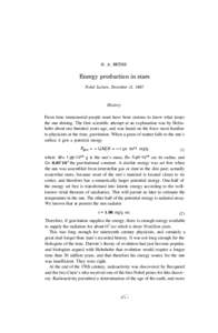H. A. BETHE  Energy production in stars Nobel Lecture, December 11, 1967  History