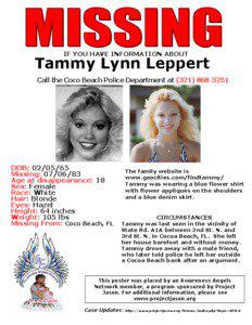IF YOU HAVE INFORMATION ABOUT  Tammy Lynn Leppert