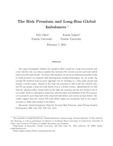 The Risk Premium and Long-Run Global Imbalances ∗ YiLi Chien† Purdue University  Kanda Naknoi‡