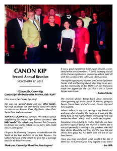 CANON KIP Second Annual Reunion NOVEMBER 17, 2012 “Canon Kip, Canon Kip, Canon Kip’s the best center in town, Rah! Rah!”