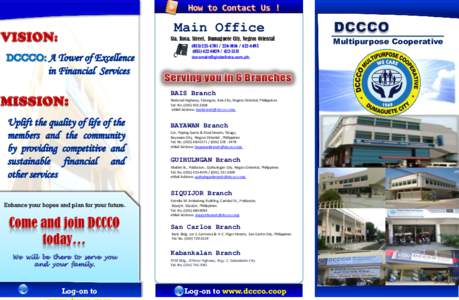 Main Office  VISION: Sta. Rosa. Street, Dumaguete City, Negros Oriental[removed][removed]-4493