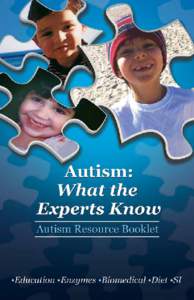 Autism: What the Experts Know  Contents ..................... 2 Jaxson’s Story .................................................. 3