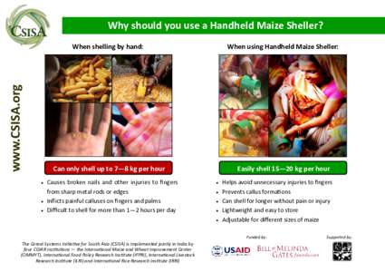 www.CSISA.org  Why should you use a Handheld Maize Sheller? 