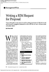 Writing a RIM Request for Proposal Porter-Roth, Bud Information Management Journal; Sep/Oct 2006; 40, 5; ProQuest Research Library pg. 70  Reproduced with permission of the copyright owner. Further reproduction prohibite