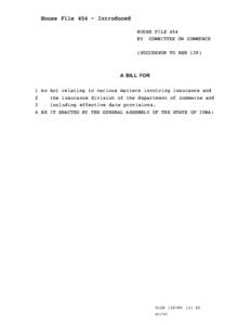 House FileIntroduced HOUSE FILE 454 BY COMMITTEE ON COMMERCE (SUCCESSOR TO HSBA BILL FOR