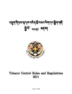 ༢༠༡༡ ཅན་མ།  Tobacco Control Rules and Regulations 2011 Page 1 of 20
