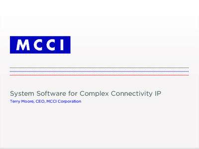 System Software for Complex Connectivity IP