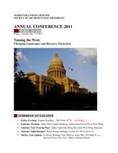 MARION DEAN ROSS CHAPTER SOCIETY OF ARCHITECTURAL HISTORIANS ANNUAL CONFERENCE 2011 BOISE, IDAHO Friday – Sunday Oct