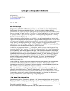 Enterprise Integration Patterns Gregor Hohpe Sr. Architect, ThoughtWorks  July 23, 2002