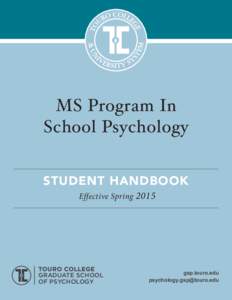 MS Program In School Psychology STUDENT HANDBOOK Effective Spring[removed]TOURO COLLEGE