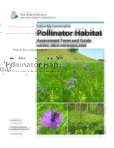 Native Bee Conservation  Pollinator Habitat Assessment Form and Guide NATURAL AREAS AND RANGELANDS