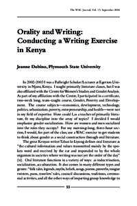 The WAC Journal, Vol. 15: SeptemberOrality and Writing: Conducting a Writing Exercise in Kenya Jeanne Dubino, Plymouth State University