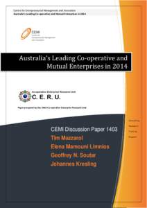 Centre for Entrepreneurial Management and Innovation Australia’s Leading Co-operative and Mutual Enterprises in[removed]Australia’s Leading Co-operative and