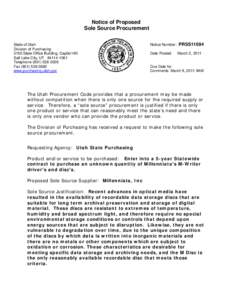 Notice of Proposed Sole Source Procurement State of Utah Division of Purchasing 3150 State Office Building, Capitol Hill Salt Lake City, UT[removed]