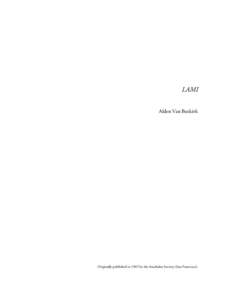 LAMI Alden Van Buskirk Originally published in 1965 by the Auerhahn Society (San Francisco).  A Note on Lami