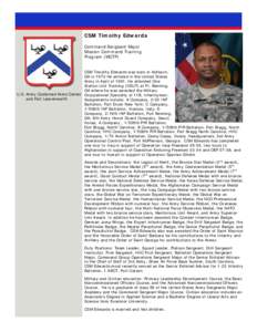 CSM Timothy Edwards Command Sergeant Major Mission Command Training Program (MCTP) CSM Timothy Edwards was born in Ashburn, GA in 1972.He enlisted in the United States