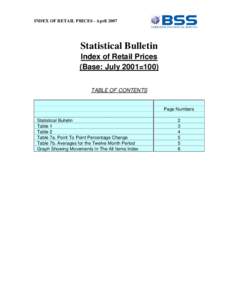 INDEX OF RETAIL PRICES - AprilStatistical Bulletin Index of Retail Prices (Base: July 2001=100) TABLE OF CONTENTS