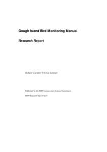 Gough Island Bird Monitoring Manual Research Report Richard Cuthbert & Erica Sommer  Published by the RSPB Conservation Science Department