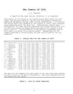 The Comets of 1991 J. D. Shanklin A report of the Comet Section (Director: J. D. Shanklin)