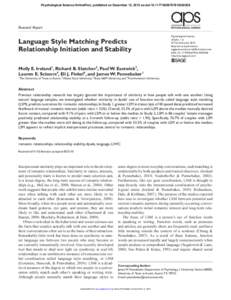 Psychological Science OnlineFirst, published on December 13, 2010 as doi:[removed][removed]  Research Report Language Style Matching Predicts Relationship Initiation and Stability