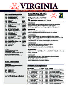 2012 CAVALIER WOMEN’S SOCCER GAME NOTES 2012 Schedule/Results[removed]	 8/17	 8/19