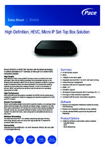 Data Sheet  ZI4305 High Definition, HEVC, Micro IP Set-Top Box Solution