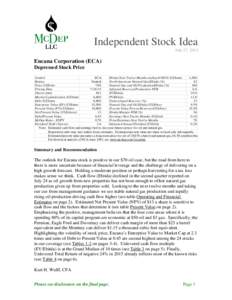 Independent Stock Idea July 27, 2015 Encana Corporation (ECA) Depressed Stock Price Symbol