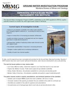 AugustGROUND WATER INVESTIGATION PROGRAM Montana Bureau of Mines and Geology SUPPORTING SCIENCE-BASED WATER MANAGEMENT FOR Montana