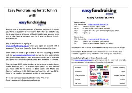 Easy Fundraising for St John’s with Are you one of a growing number of internet shoppers? Or would you like to be but don’t know where to start? Here is a fantastic way to do your internet shopping without it costing