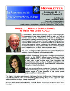 Newsletter December 2011 Volume 3 Number 2 Ira M. Sheskin Editor, University of Miami Department of Geography and
