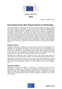 EUROPEAN COMMISSION  MEMO Brussels, 10 October[removed]Key findings of the 2012 Progress Report on Montenegro
