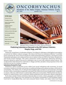 ONCORHYNCHUS  Newsletter of the Alaska Chapter, American Fisheries Society Vol.  XXXII  Summer 2012