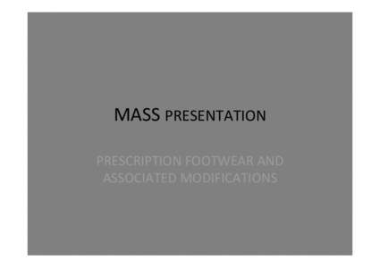 Clinical guide - prescribtion footwear and modifications | Medical Aids Subsidy Scheme
