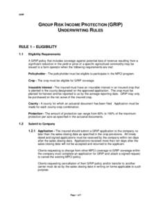 GRIP  GROUP RISK INCOME PROTECTION (GRIP) UNDERWRITING RULES  RULE 1 – ELIGIBILITY
