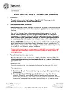 Bureau Policy for Change of Occupancy Plan Submission  Introduction:  This policy is generated to give a general guideline for the change of use approval procedures and required documentation.