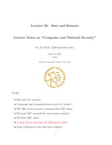 Spamming / Botnets / Rustock botnet / Internet Relay Chat / Video game bot / IRCd / DoSnet / Srizbi botnet / Computing / Multi-agent systems / Computer network security