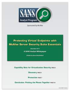 Sponsored by McAfee  Protecting Virtual Endpoints with McAfee Server Security Suite Essentials December 2013