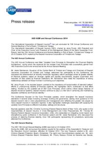 Press release  Press enquiries: +[removed]removed] www.iadi.org 25 October 2014