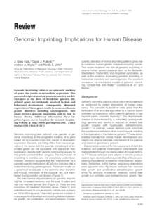 American Journal of Pathology, Vol. 154, No. 3, March 1999 Copyright © American Society for Investigative Pathology Review Genomic Imprinting: Implications for Human Disease